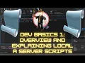 Roblox Studio Dev Basics 1 Overview And Explanation Of Local Script And Server Script