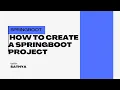 Create a Spring Boot Project in 5 Minutes Spring Initializr Tutorial for Beginners