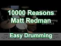 Download Lagu 10000 Reasons | Easy Worship Drumming | Matt Redman | Shawn Drum Studio