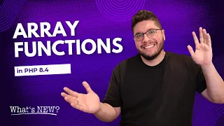 PHP 8 4 New Array Functions You Need to Know