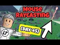 Mouse Raycasting in less than 15 Minutes DAY 5 of CREATING my ROBLOX TD Game