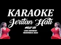 Download Lagu KARAOKE Jeritan Hati - Versi Meli Lida || Liga Dangdut Indonesia 2020 [Official Karaoke Lirik]