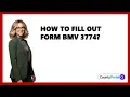 How To Fill Out Form BMV 3774