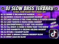 Download Lagu DJ SLOW BASS TIKTOK TERBARU 2024 🎵 SINING X DILAW X TAMVAN X SYANTIK X MORE MASHUPS !! FULLBASS 2024