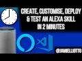 Create Customise Deploy Test an Alexa Skill in 2 Minutes