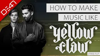 Download How To Make Music Like Yellow Claw - FL Studio Tutorial (+FREE FLP) MP3