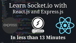 Learn Socket io In Less than 13 Minutes Socket io and React js