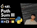Path Sum III Leet code 437 Theory explained Python code