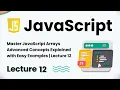 Master JavaScript Arrays Advanced Concepts Explained with Examples Skills Sikhao
