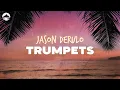 Download Lagu Jason Derulo - Trumpets | Lyrics