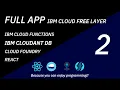 Learning - Full Web APP Using IBM Cloud FREE LAYER