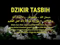 Download Lagu Dzikir Tasbih , Tahmid , Tahlil , Takbir merdu | Full 3 menit, Rasakan Nikmatnya