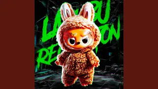 LABUBU REGGAETON Super Slowed 