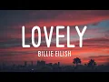 Download Lagu Billie Eilish - lovely (Clean Lyrics) ft. Khalid