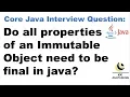 Do all properties of an Immutable Object need to be final in java All about Immutability in Java