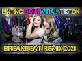 Download Lagu DJ BREAKBEAT LINTING DAUN VIRAL TIKTOK 2021 FULL BASS GASKEUN 2021