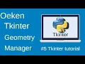 Tkinter Geometry Manager Pack Grid Place part-5