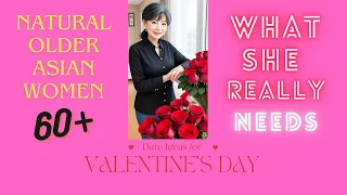 Natural Older Asian Woman Over 60 What She REALLY Needs For Valentine s Day