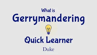 What is Gerrymandering Quick Learner