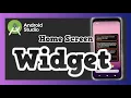 How to Create a Home Screen Widget for Android