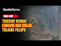 Lagu Terekam Warga! Longsor dan Banjir Terjang Palopo, Tebing Runtuh Tiba-Tiba | Sindo Sore | 22/11