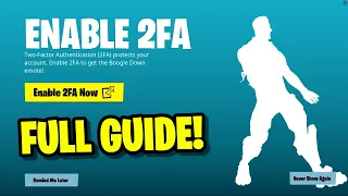 HOW TO ENABLE 2FA IN FORTNITE EASY METHOD
