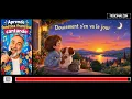 Aprende fonética francesa cantando I Doucement s'en va le jour