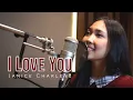 Download Lagu I LOVE YOU - COVER BY JANICE CHARLENE [OFFICIAL MUSIC VIDEO]