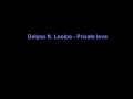Download Lagu Delyno  - Private love (lyrics on screen)