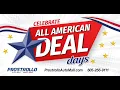 Celebrate All American Deal Days only at Prostrollo Auto Mall