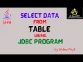 Program to Select data from database using JDBC lec 8 Advanced Java BhanuPriya