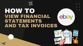How to view Financial Statements and Tax Invoices on eBay