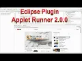 More Eclipse Possibilities with Applet Runner 2 0 0 plugin