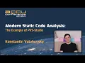 Modern Static Code Analysis the Example of PVS-Studio - Konstantin Volokhovskii