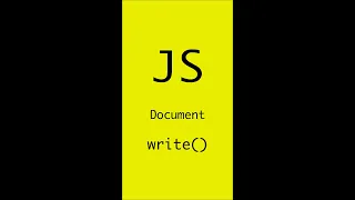 document write JavaScript Frontend Take it easy