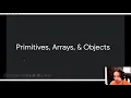 Primitives Arrays and Objects