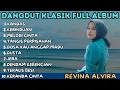 Download Lagu REVINA ALVIRA GASENTRA [ DANGDUT KLASIK FULL ALBUM ] - KANDAS - KERINDUAN - MELODI CINTA