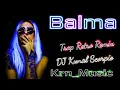 Download Lagu Balma - Akshay Kumar ( Trap Retro Remix ) DJ Kunal Scorpio | Dj Remix Hits | Party Remix Song | Club