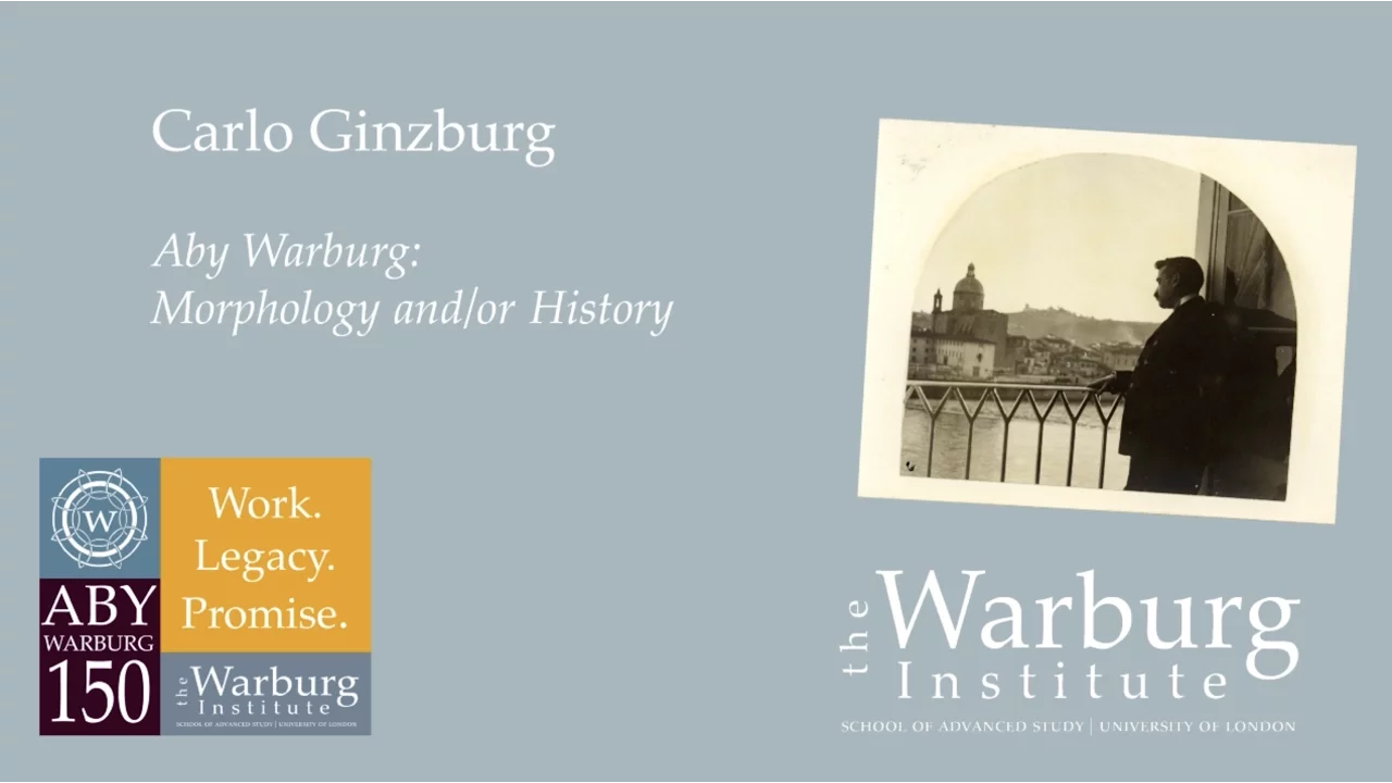 Carlo Ginzburg: Aby Warburg: Morphology and/or History