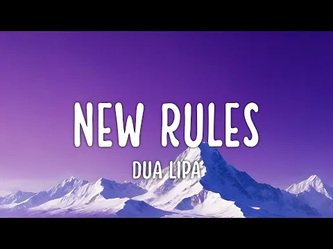 Download MP3 Dua Lipa - New Rules (Lyrics 2024)