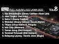 FULL ALBUM EVS VOL.8 (LAGU JAWA) || Jungle Dutch 2k22 [EVS UHA Bootleg]
