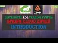 Distributed Tracing with Spring Cloud Sleuth and Zipkin Zipkin - Introduction Green Learner
