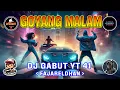 Download Lagu DJ GABUT YT 41 I fajareldhan I Goyang Malam