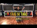 TAAL SE TAAL (WESTERN) | KATHAK DANCE COVER