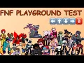 Friday Night Funkin' Character Test Mod | FNF Playground Remake 1,2,3,4