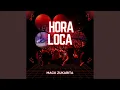 Download Lagu Loca Hora