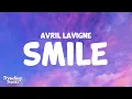Download Lagu Avril Lavigne - Smile (Lyrics)