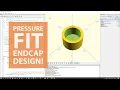 OpenSCAD - Designing a Pressure Fit Endcap