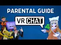 Should I Let My Child Play VRChat VRChat Parental Guide