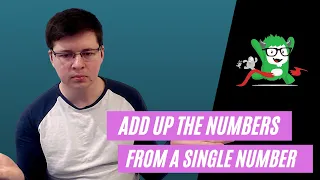 Edabit - Add up the Numbers from a Single Number